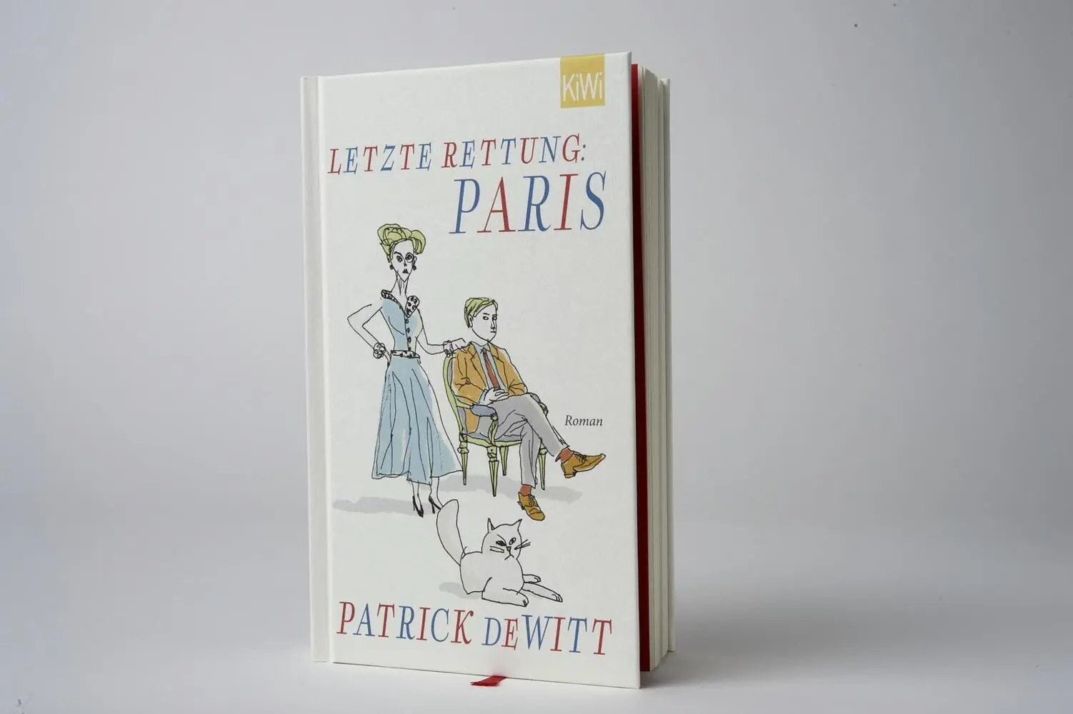 Bild: 9783462052336 | Letzte Rettung: Paris | Roman | Patrick DeWitt | Buch | 314 S. | 2019