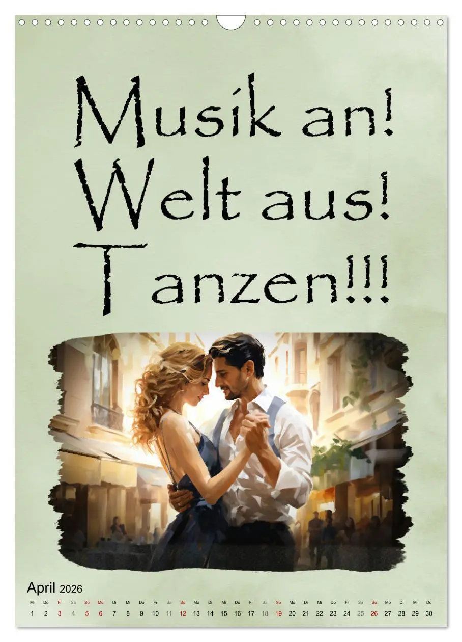 Bild: 9783516292336 | Tanzsprüche (Wandkalender 2026 DIN A3 hoch), CALVENDO Monatskalender