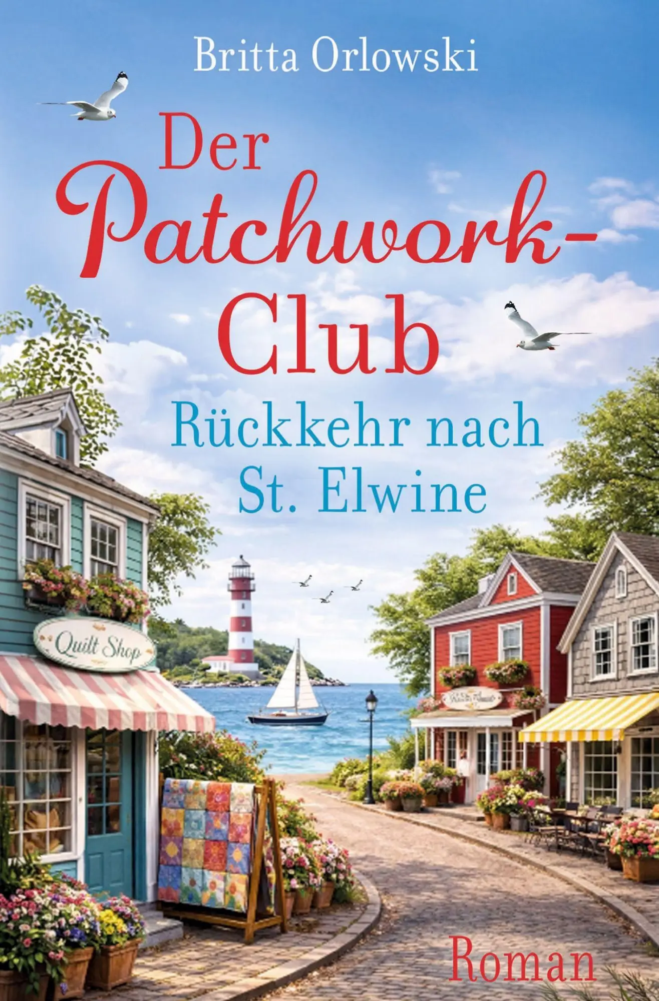 Cover: 9783819472336 | Der Patchwork-Club - Rückkehr nach St. Elwine | Britta Orlowski | Buch