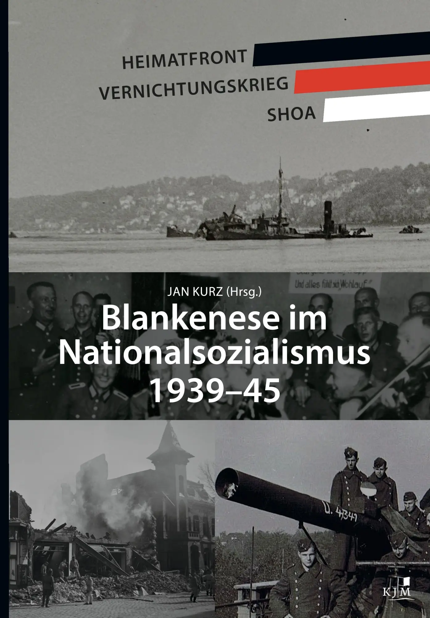 Cover: 9783961942336 | Blankenese im Nationalsozialismus 1939-45 | Jan Kurz | Taschenbuch