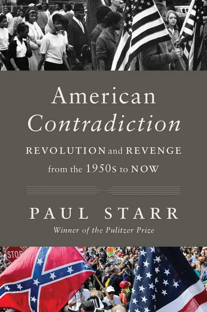 Cover: 9780300282436 | American Contradiction | Revolution and Revenge from the 1950s to Now