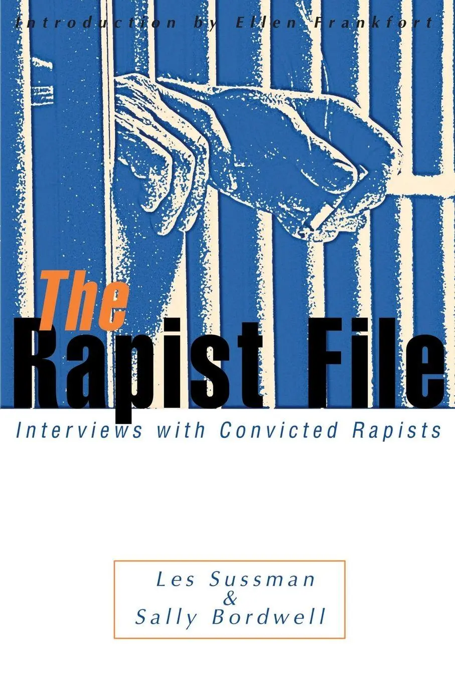 Cover: 9780595002436 | The Rapist File | Interviews with Convicted Rapists | Sussman (u. a.)