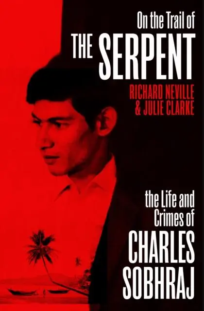 Cover: 9781529112436 | On the Trail of the Serpent | Julie Clarke (u. a.) | Taschenbuch