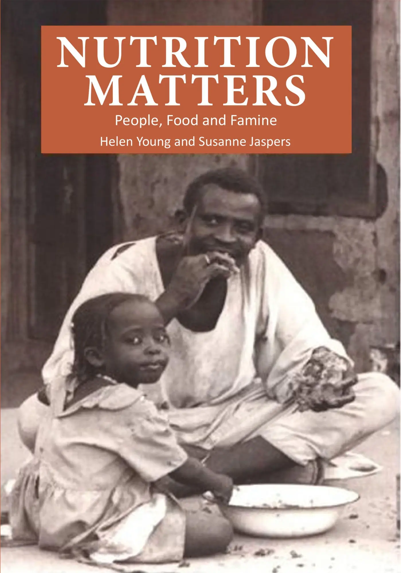 Cover: 9781853392436 | Nutrition Matters | People, food and famine | Helen Young (u. a.)
