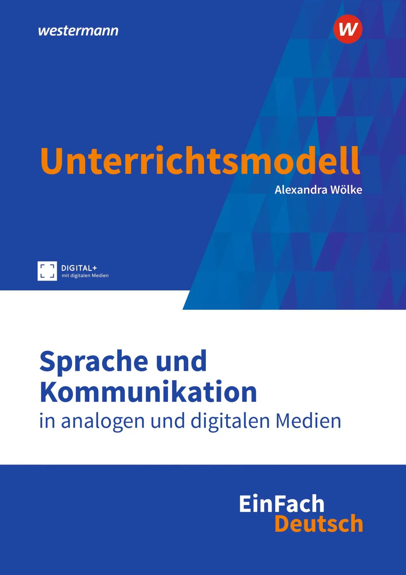 Cover: 9783142032436 | Sprache und Kommunikation in analogen und digitalen Medien. EinFach...