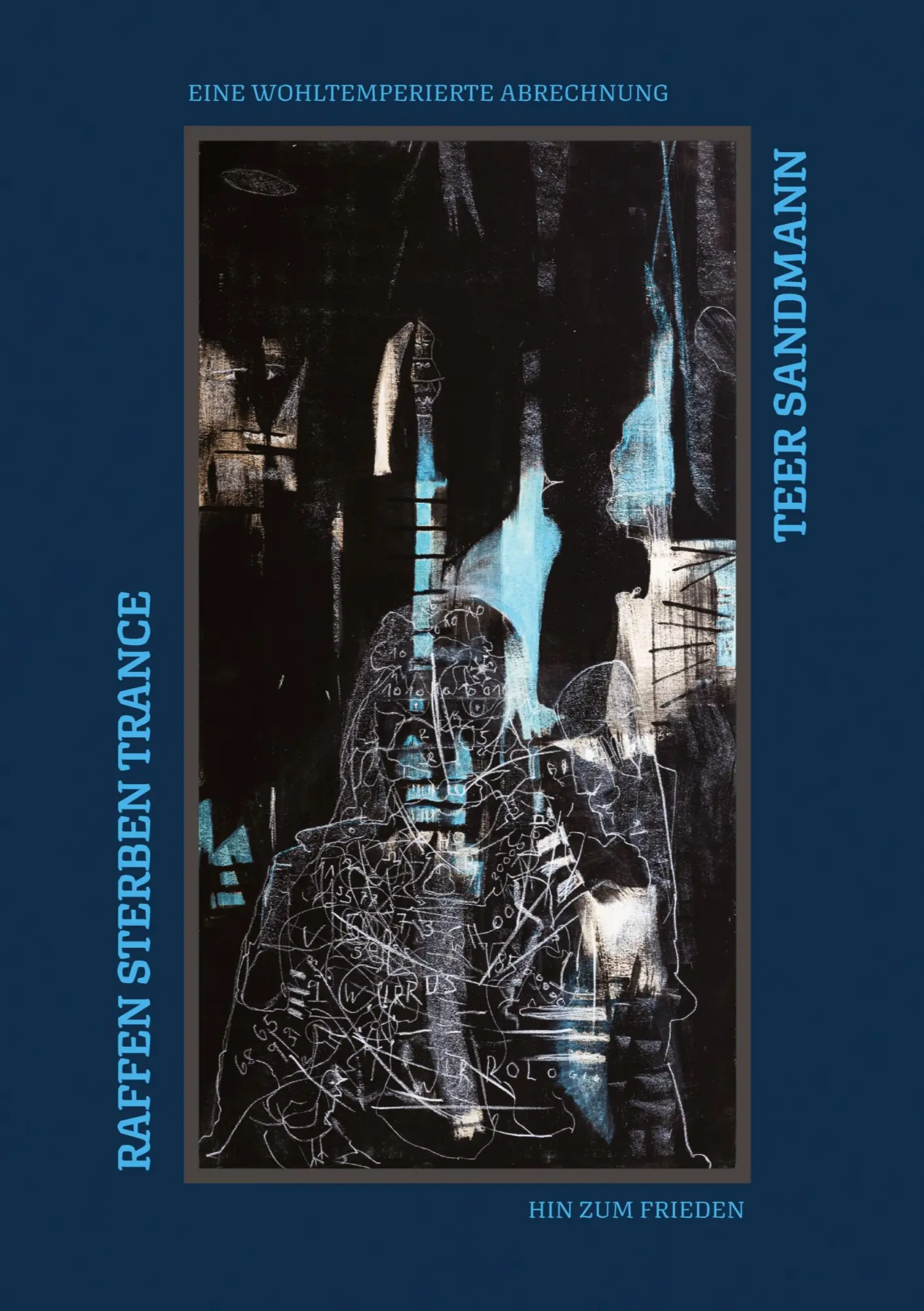 Cover: 9783384382436 | Raffen Sterben Trance | Teer Sandmann | Buch | 216 S. | Deutsch | 2024