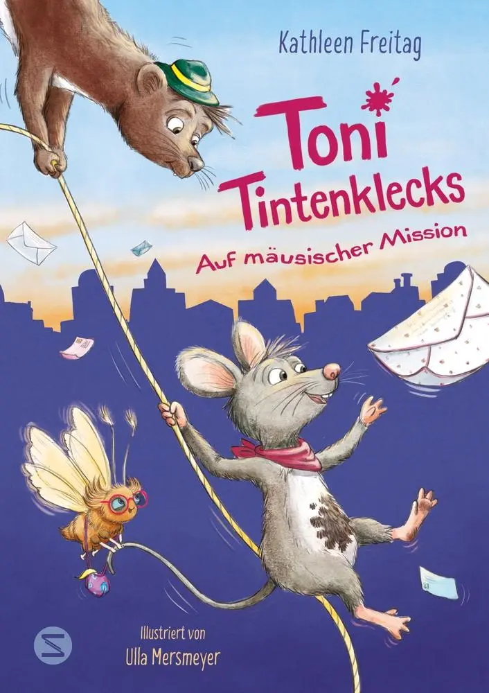 Cover: 9783505152436 | Toni Tintenklecks auf mäusischer Mission | Kathleen Freitag | Buch