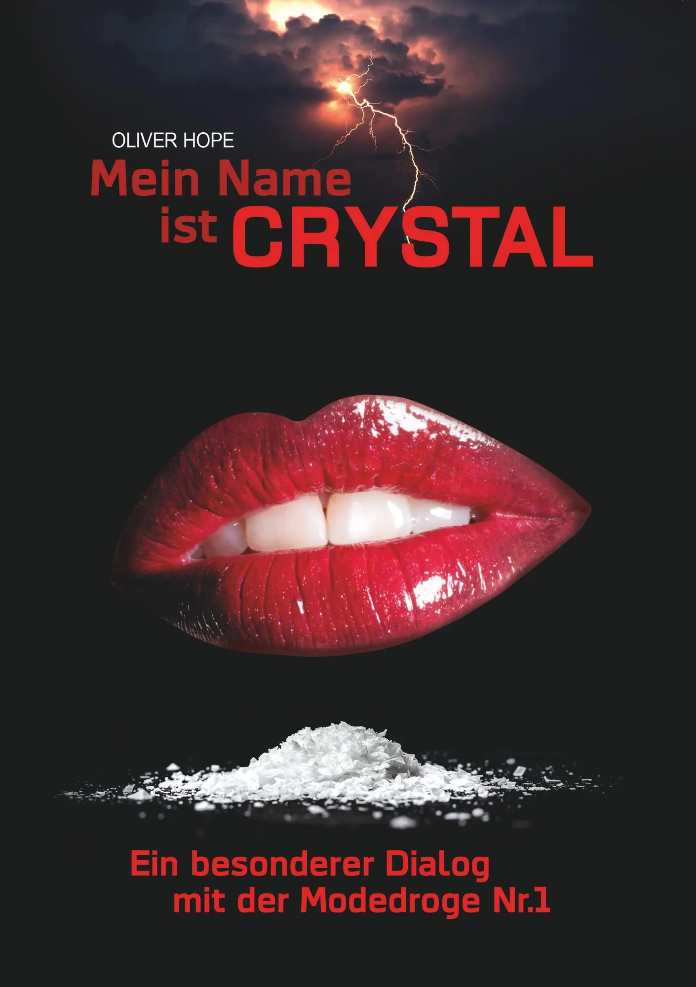 Cover: 9783748252436 | Mein Name ist Crystal | Ein besonderer Dialog mit der Modedroge Nr. 1
