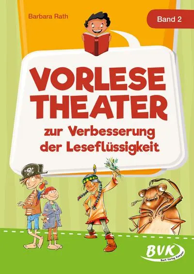 Cover: 9783965202436 | Vorlesetheater Band 2 | zur Verbesserung der Leseflüssigkeit | Rath Cover: 9783965202436 | Vorlesetheater Band 2 | zur Verbesserung der Leseflüssigkeit | Rath