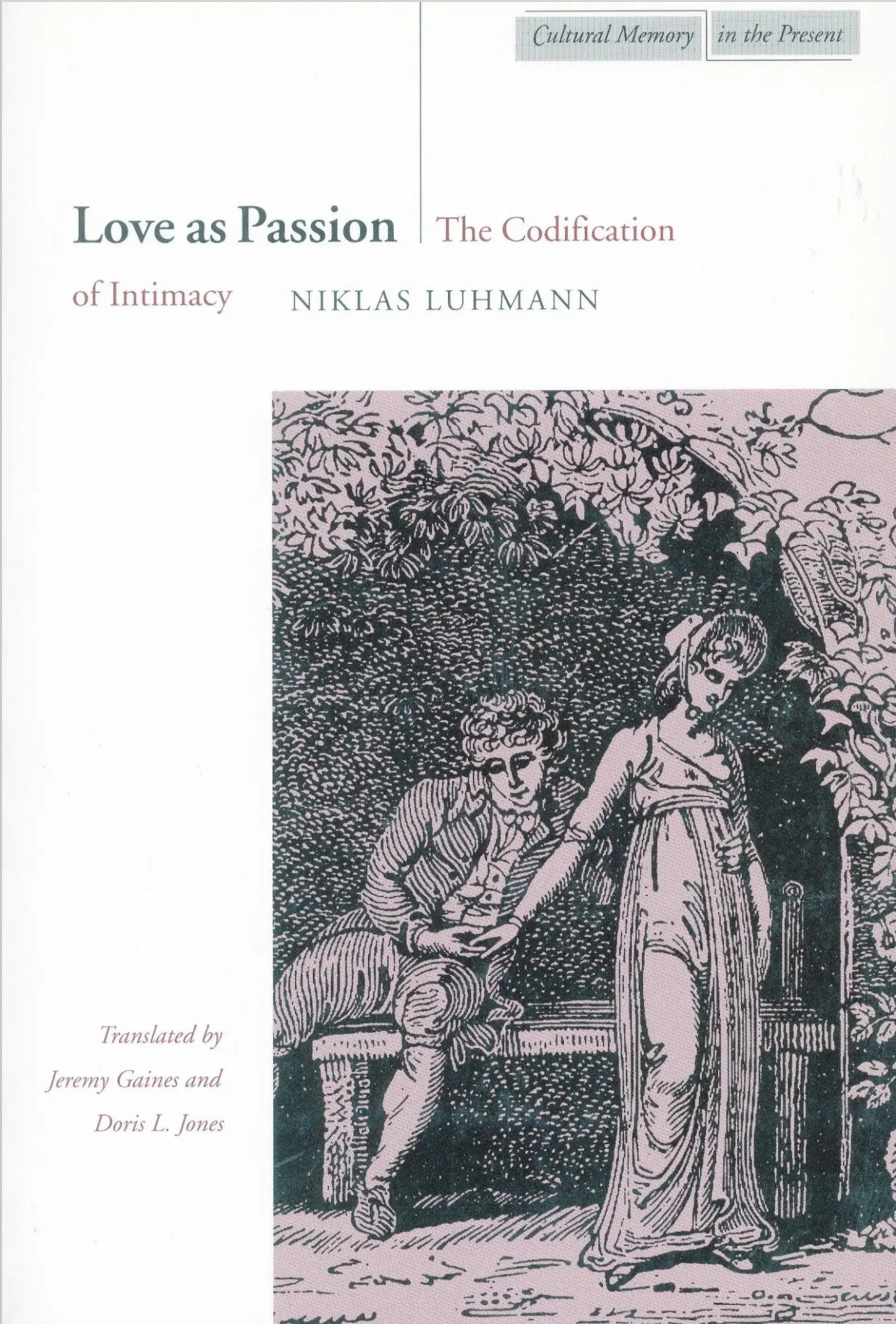 Cover: 9780804732536 | Love as Passion | The Codification of Intimacy | Niklas Luhmann | Buch