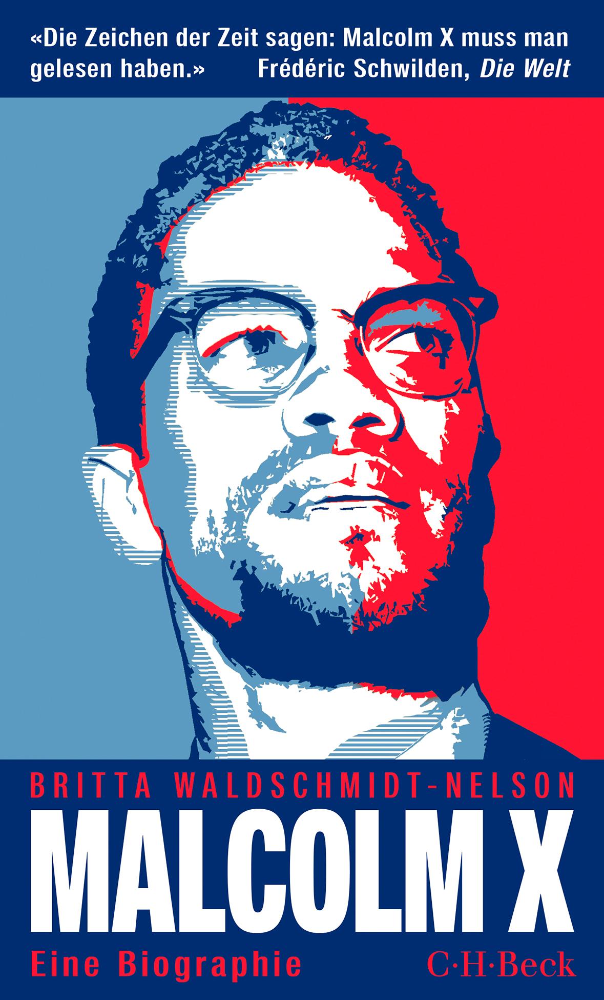 Cover: 9783406832536 | Malcolm X | Der schwarze Revolutionär | Britta Waldschmidt-Nelson
