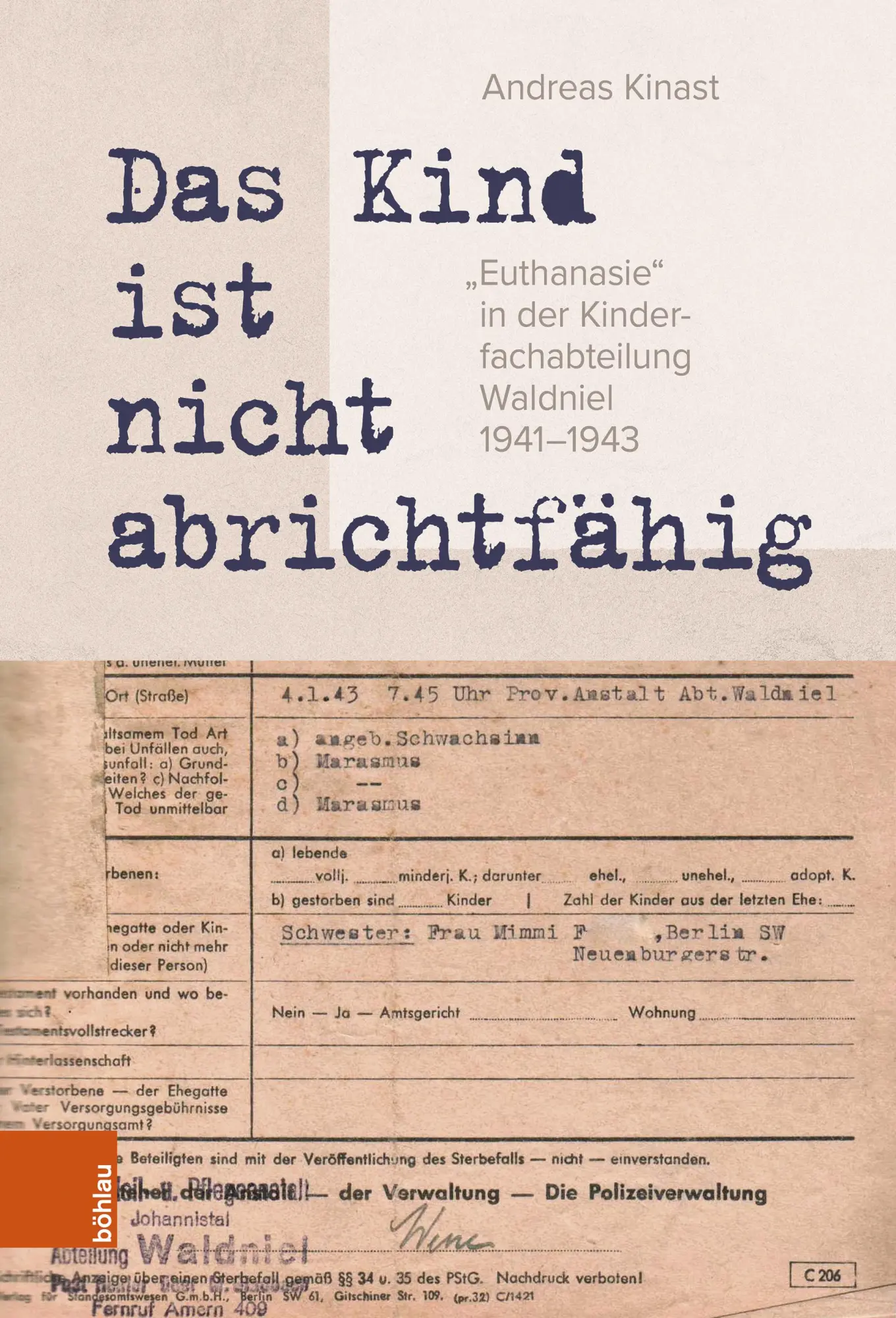 Cover: 9783412532536 | 'Das Kind ist nicht abrichtfähig' | Andreas Kinast | Buch | 328 S.