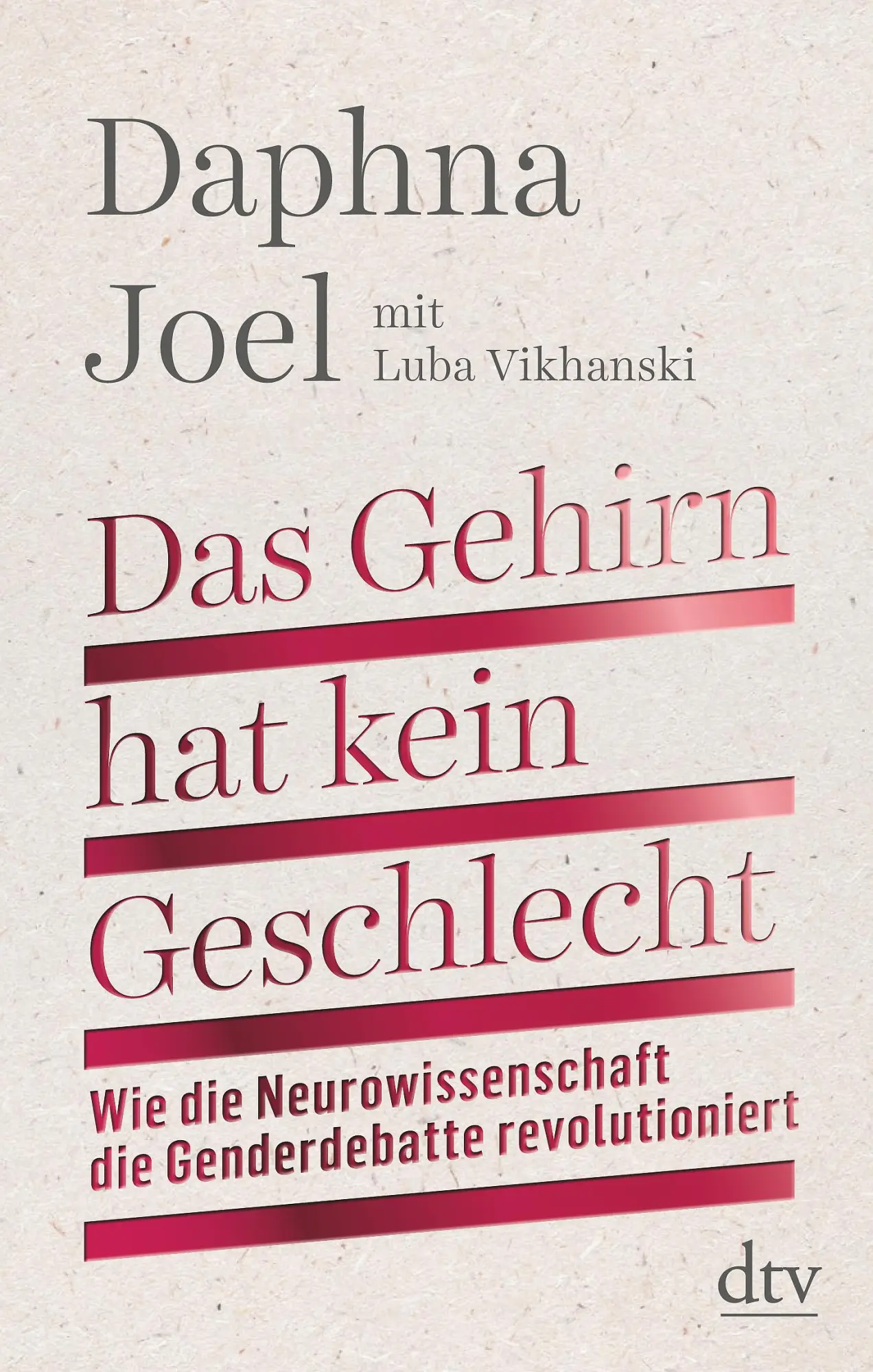 Cover: 9783423282536 | Das Gehirn hat kein Geschlecht | Daphna Joel (u. a.) | Buch | 240 S.