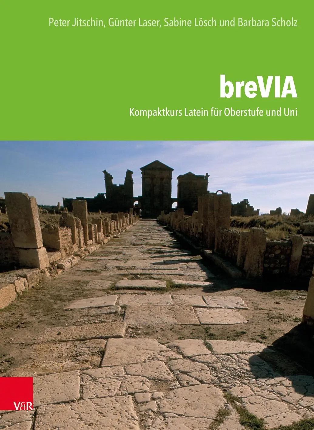 Cover: 9783525702536 | breVIA | Kompaktkurs Latein für Oberstufe und Uni | Lösch (u. a.)