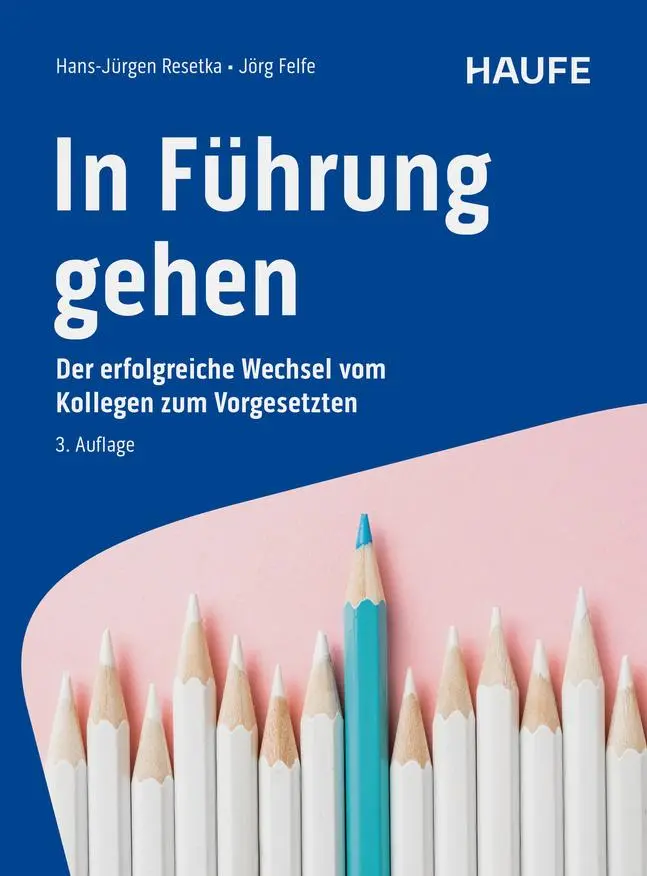 Cover: 9783648182536 | In Führung gehen | Hans-Jürgen Resetka (u. a.) | Taschenbuch | 404 S.
