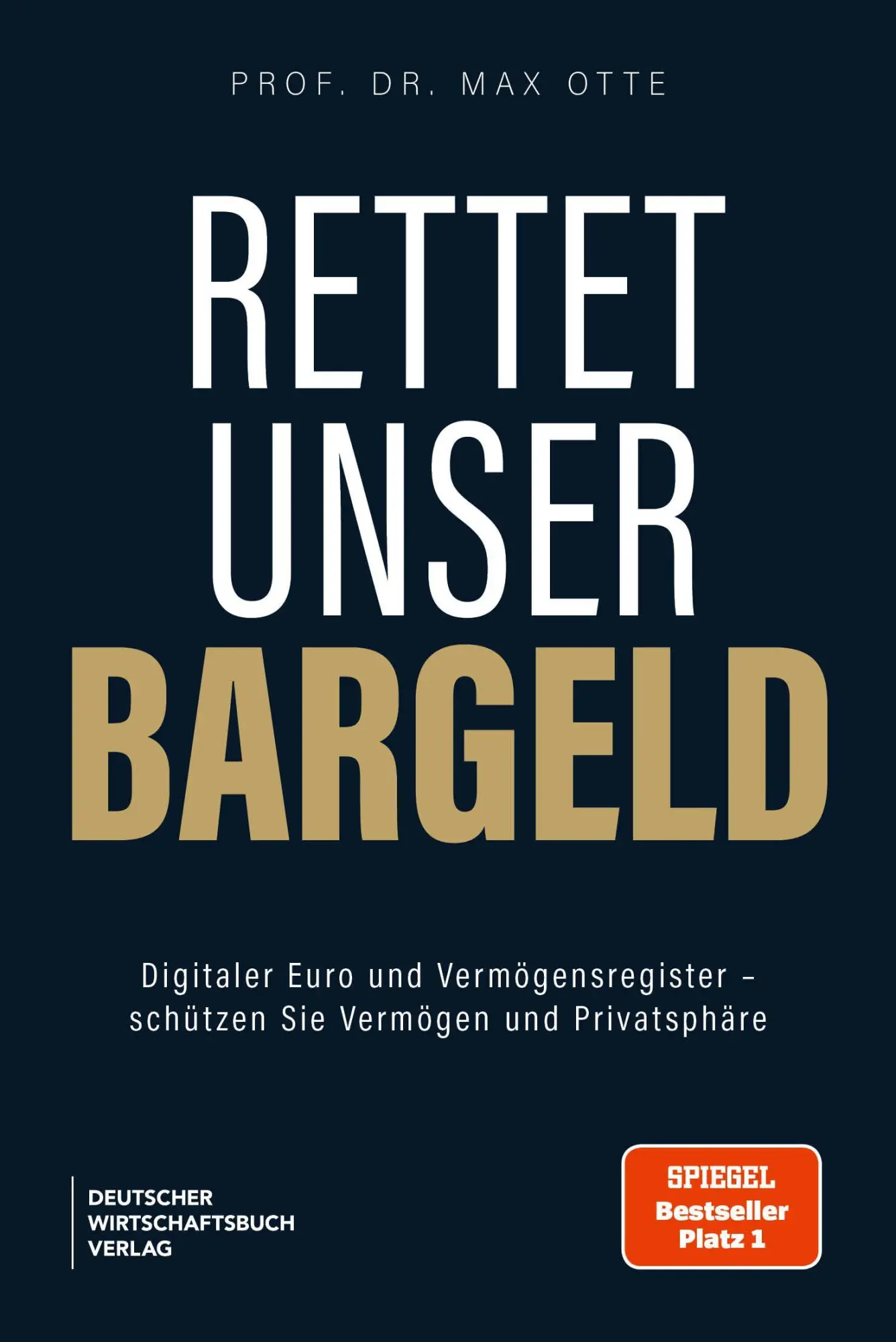 Cover: 9783690662536 | Rettet unser Bargeld | Max Otte | Taschenbuch | 160 S. | Deutsch