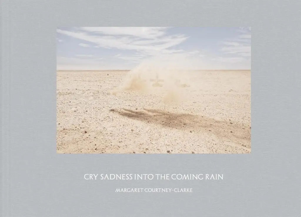 Cover: 9783958292536 | Cry Sadness into the Coming Rain | Margaret Courtney-Clarke | Buch