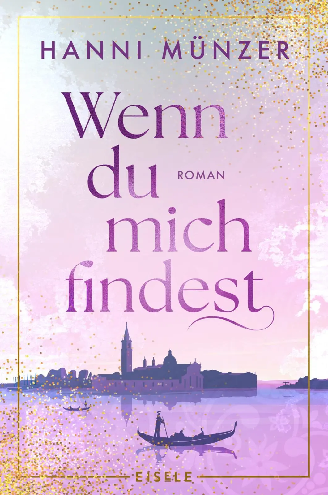 Cover: 9783961612536 | Wenn du mich findest | Hanni Münzer | Taschenbuch | 352 S. | Deutsch