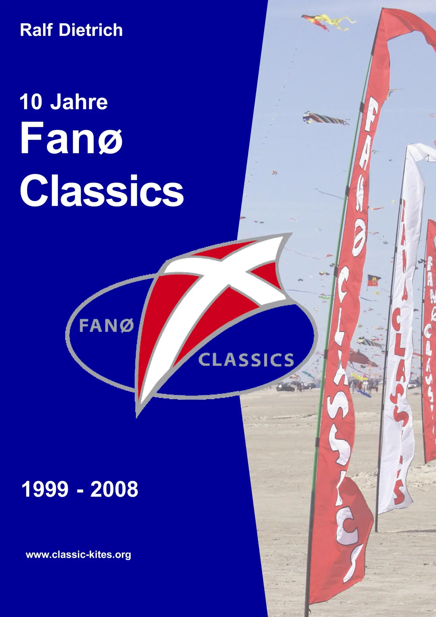 Cover: 9788776912536 | 10 Jahre Fanø Classics | Ralf Dietrich | Taschenbuch | Dänisch | 2008