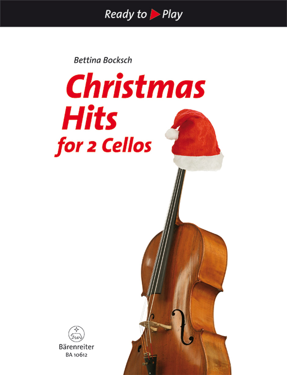 Cover: 9790006542536 | Christmas Hits for 2 Cellos | Ready to Play | Bettina Bocksch | Buch