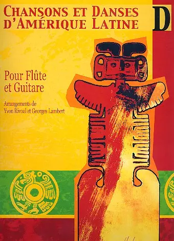 Cover: 9790230972536 | Chansons et Danses d'Amerique Latine Vol. D | Yvon Rivoal | Buch