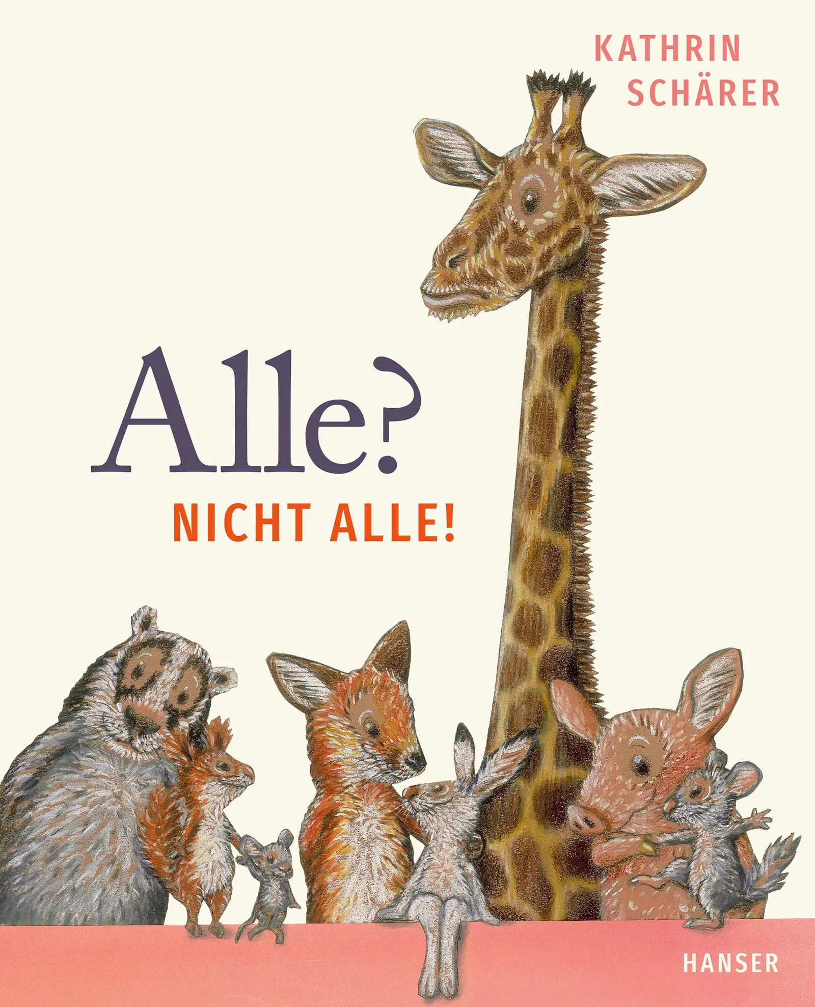 Cover: 9783446282636 | Alle? Nicht alle! | Kathrin Schärer | Buch | 64 S. | Deutsch | 2025