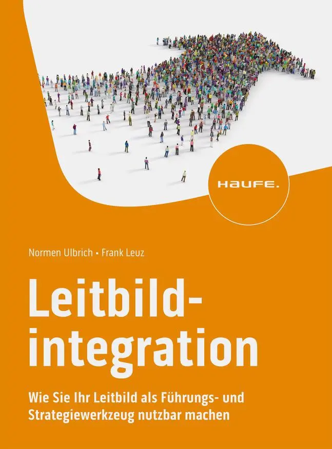 Cover: 9783648172636 | Leitbildintegration | Normen Ulbrich (u. a.) | Taschenbuch | 240 S.