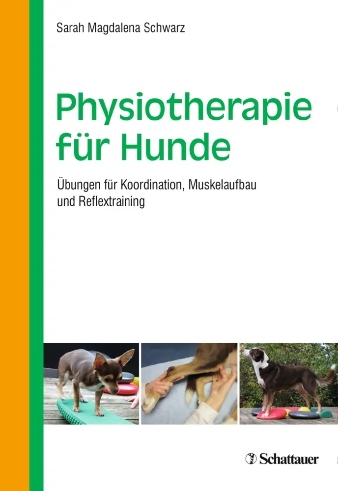 Cover: 9783794532636 | Physiotherapie für Hunde | Sarah Magdalena Schwarz | Taschenbuch | IX