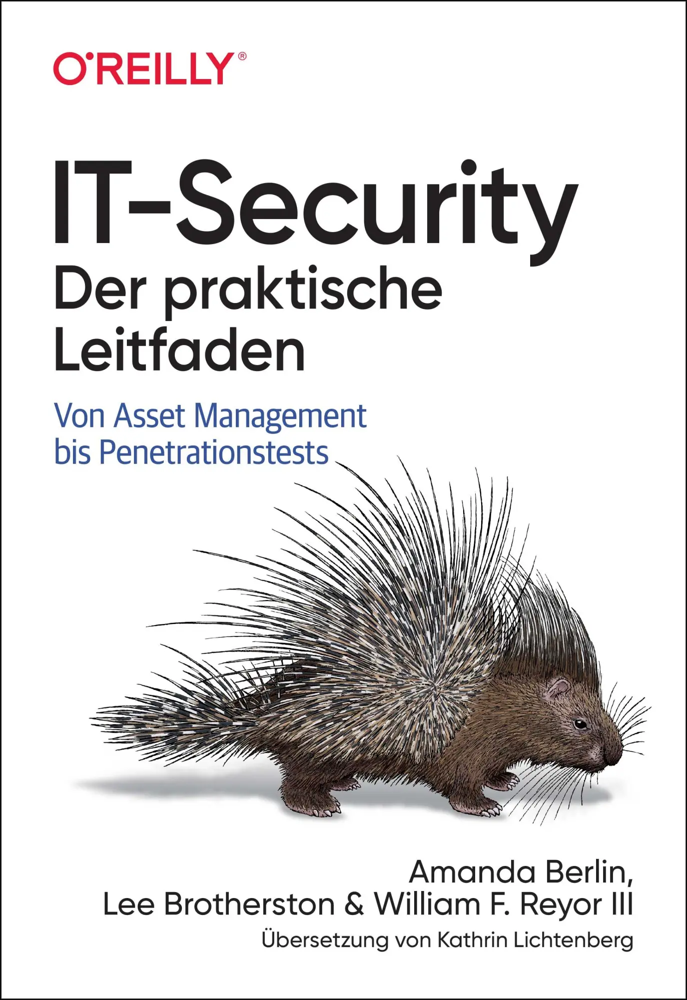 Cover: 9783960092636 | IT-Security - Der praktische Leitfaden | Amanda Berlin (u. a.) | Buch Cover: 9783960092636 | IT-Security - Der praktische Leitfaden | Amanda Berlin (u. a.) | Buch
