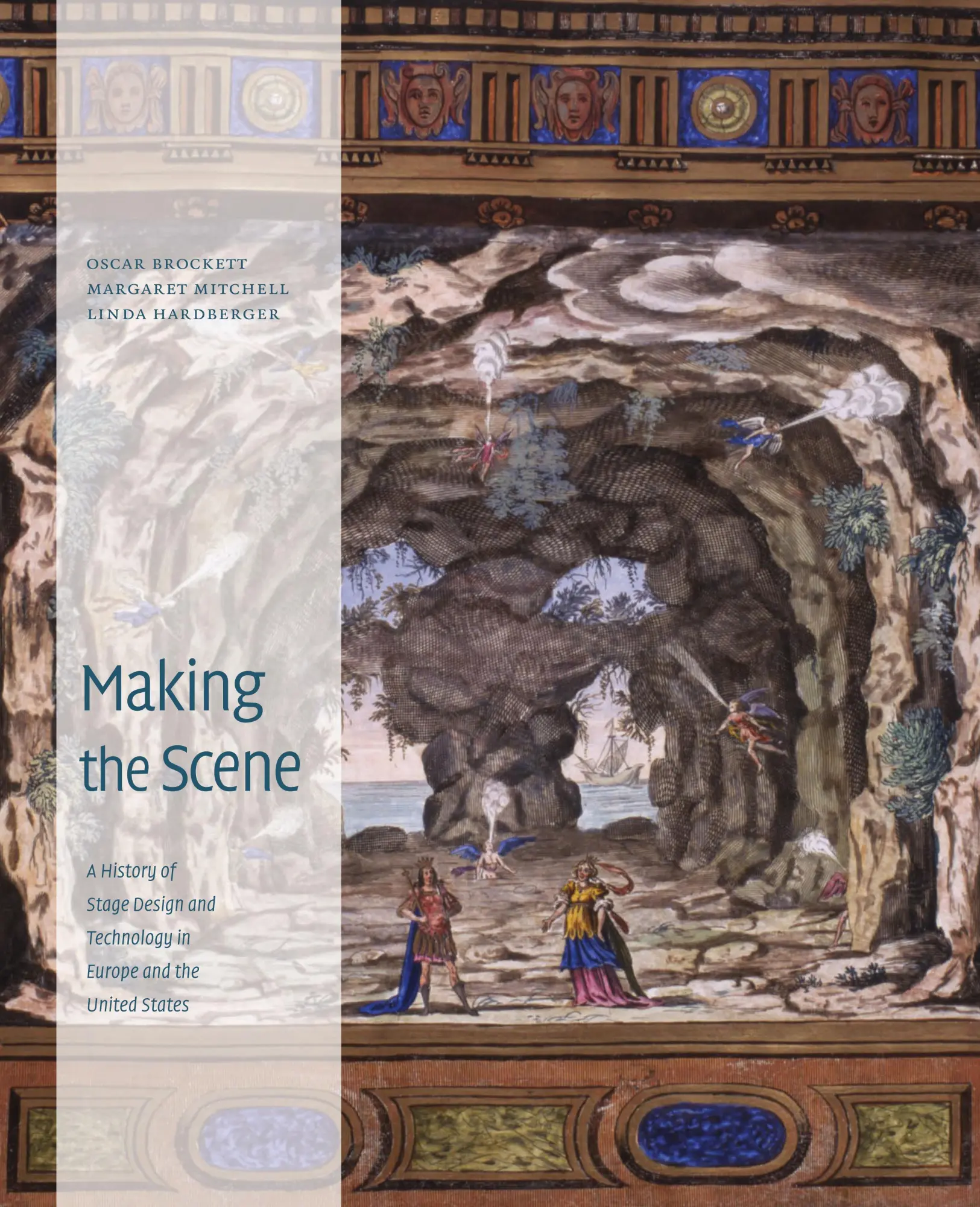 Cover: 9780292722736 | Making the Scene – A History of Stage Design and Technology in...