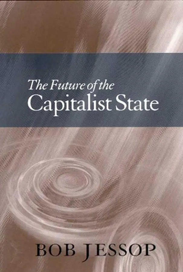 Cover: 9780745622736 | The Future of the Capitalist State | Bob Jessop | Taschenbuch | 2002