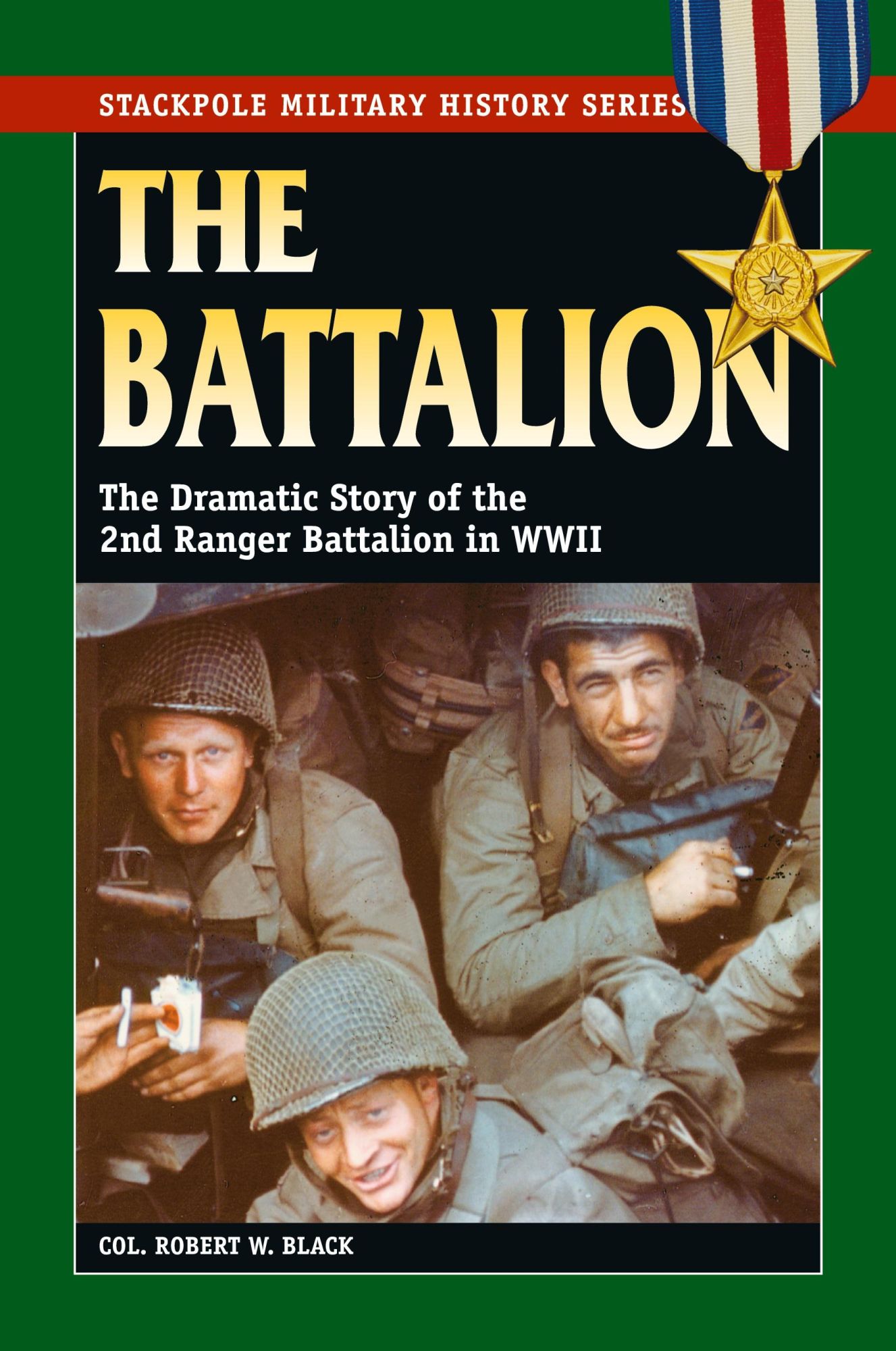 Cover: 9780811712736 | The Battalion | Robert W. Black | Taschenbuch | Englisch | 2013