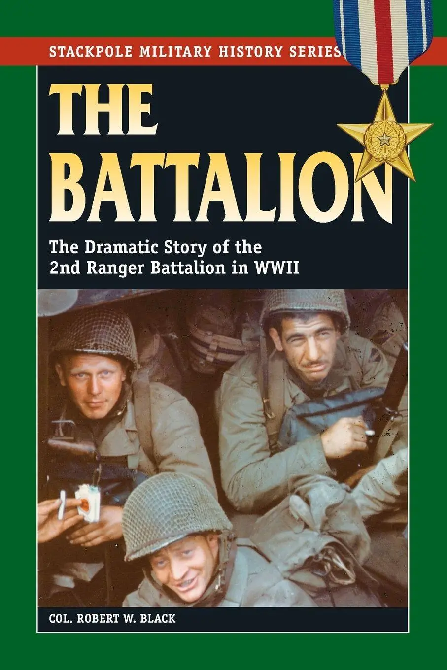 Cover: 9780811712736 | The Battalion | Robert W. Black | Taschenbuch | Englisch | 2013