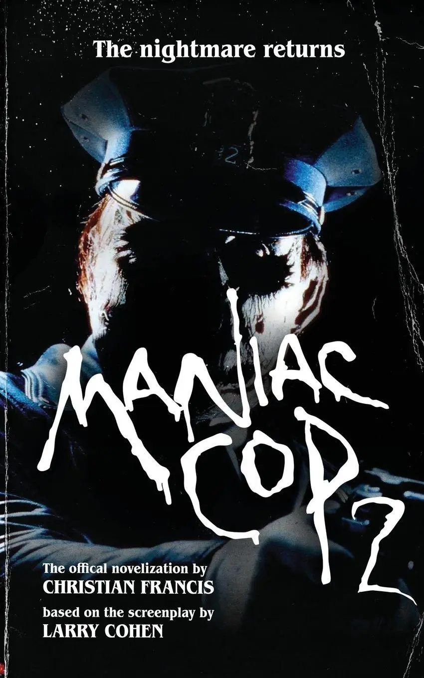 Cover: 9781916582736 | Maniac Cop 2 | The Official Novelization | Christian Francis | Buch