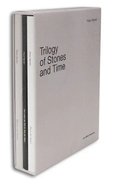 Trilogy of Stones and Time