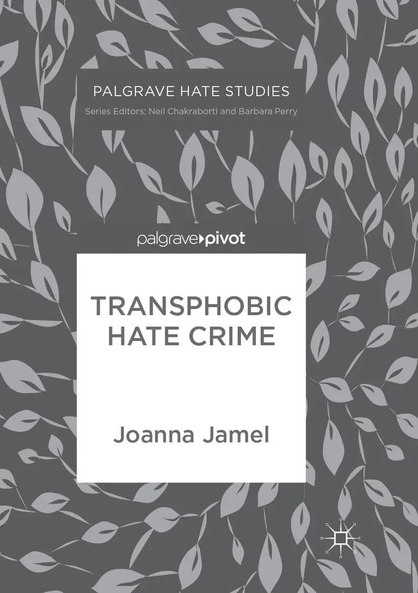 Cover: 9783319862736 | Transphobic Hate Crime | Joanna Jamel | Taschenbuch | xviii | Englisch