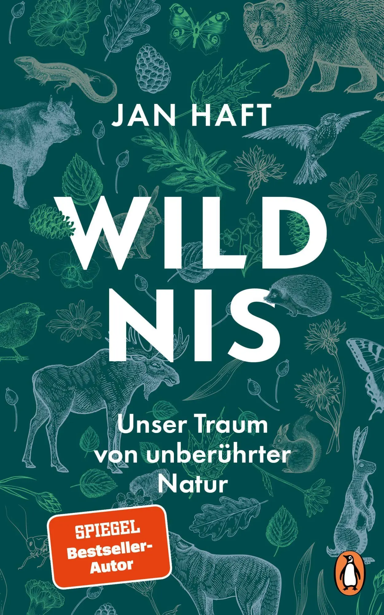 Cover: 9783328602736 | Wildnis | Unser Traum von unberührter Natur | Jan Haft | Buch | 144 S.