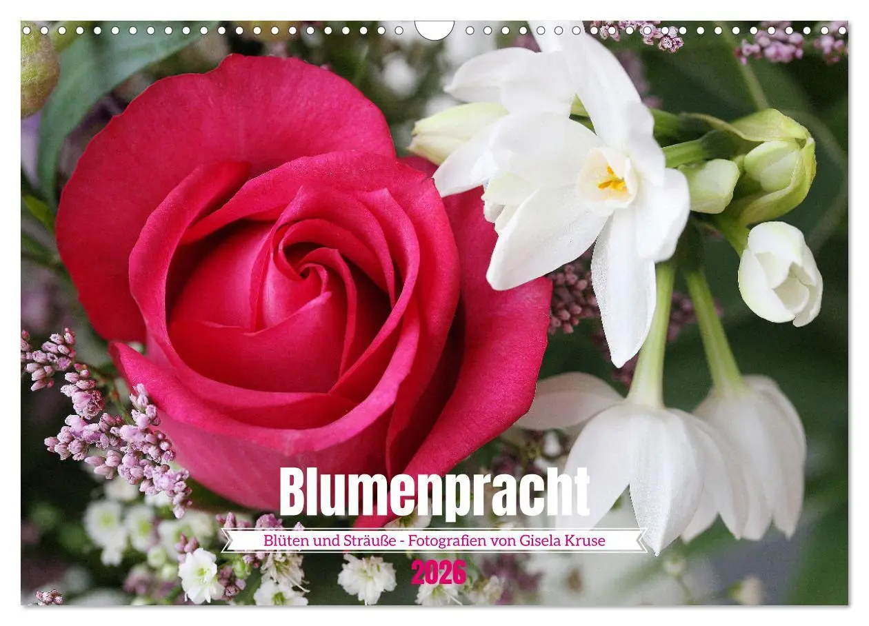 Cover: 9783457542736 | Blumenpracht - Blüten und Sträuße (Wandkalender 2026 DIN A3 quer),...