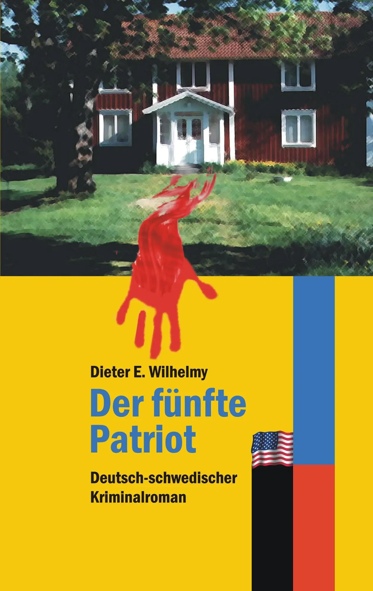 Der fünfte Patriot: Kommissar Lindström kehrt zurück