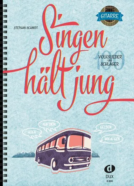 Cover: 9783868492736 | Singen hält jung - Gitarre | 100 Volkslieder und Schlager | Schmidt