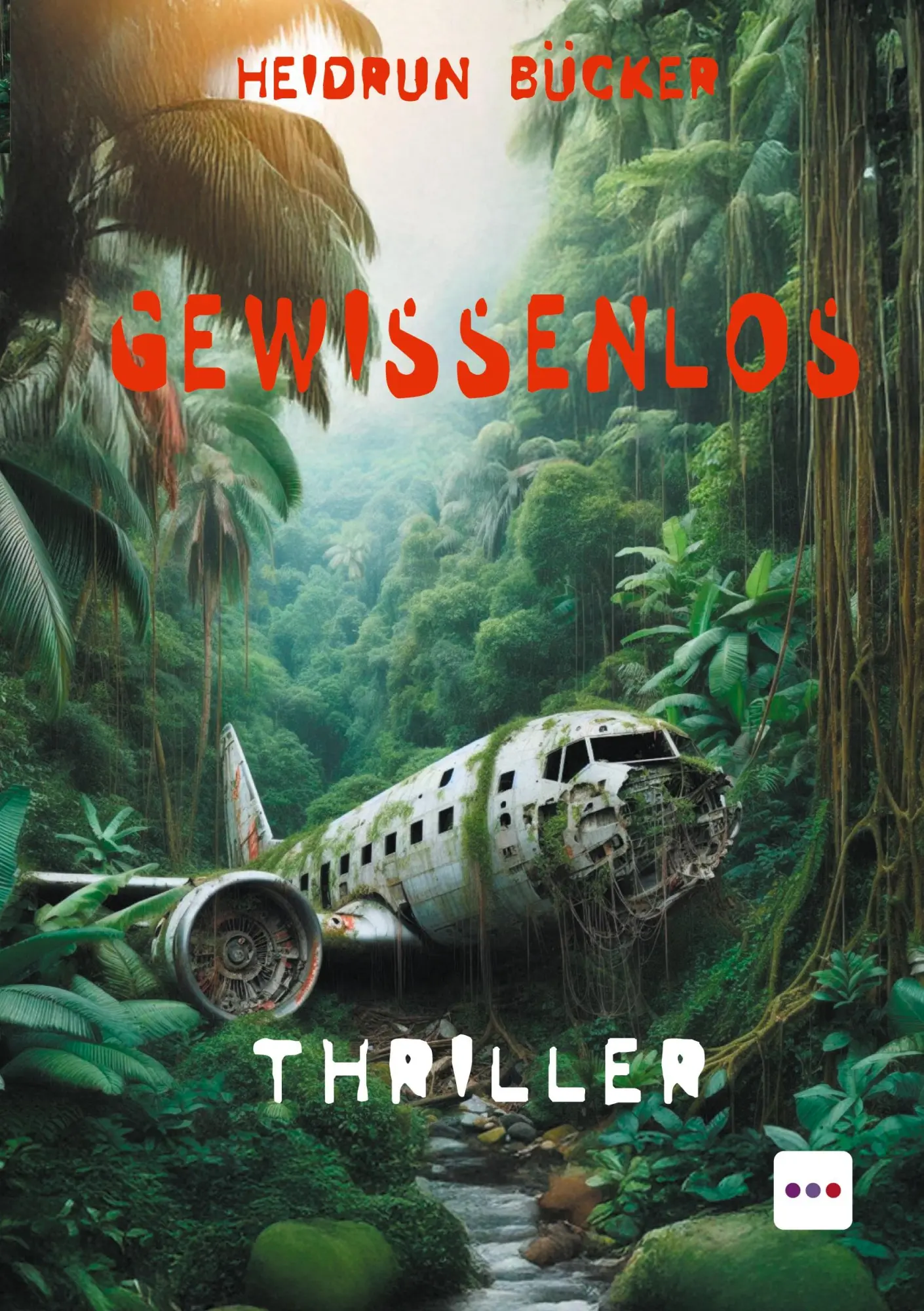 Cover: 9783961522736 | Gewissenlos | Thriller | Heidrun Bücker | Taschenbuch | 348 S. | 2026