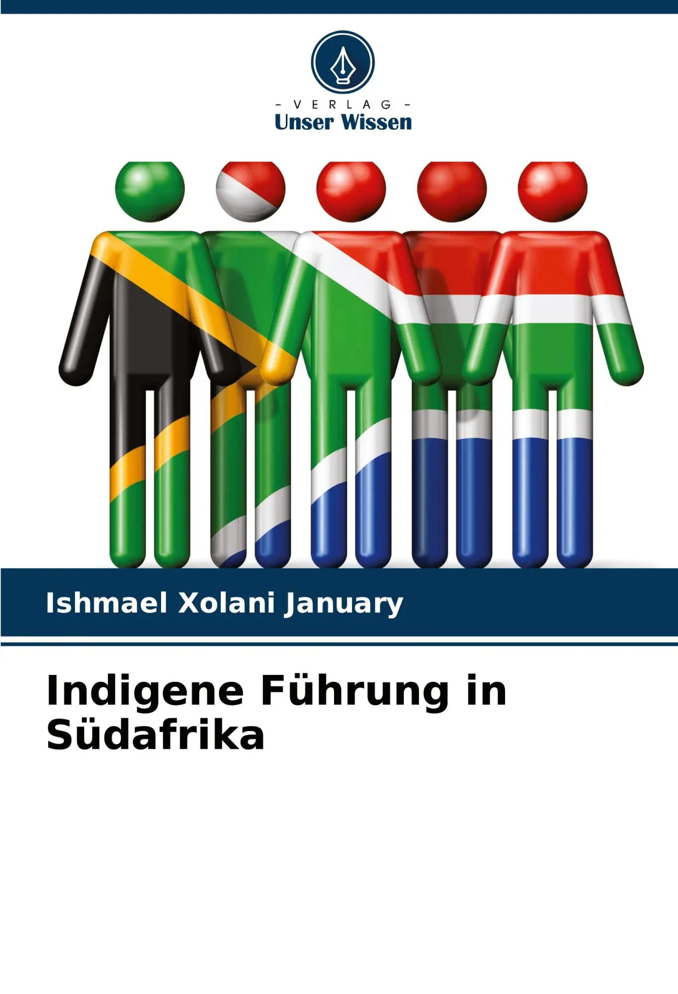 Cover: 9786208512736 | Indigene Führung in Südafrika | Ishmael Xolani January | Taschenbuch