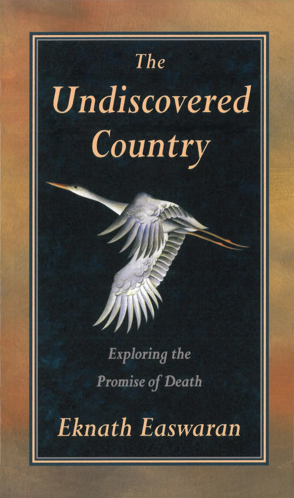 Cover: 9780915132836 | Undiscovered Country | Exploring the Promise of Death | Easwaran