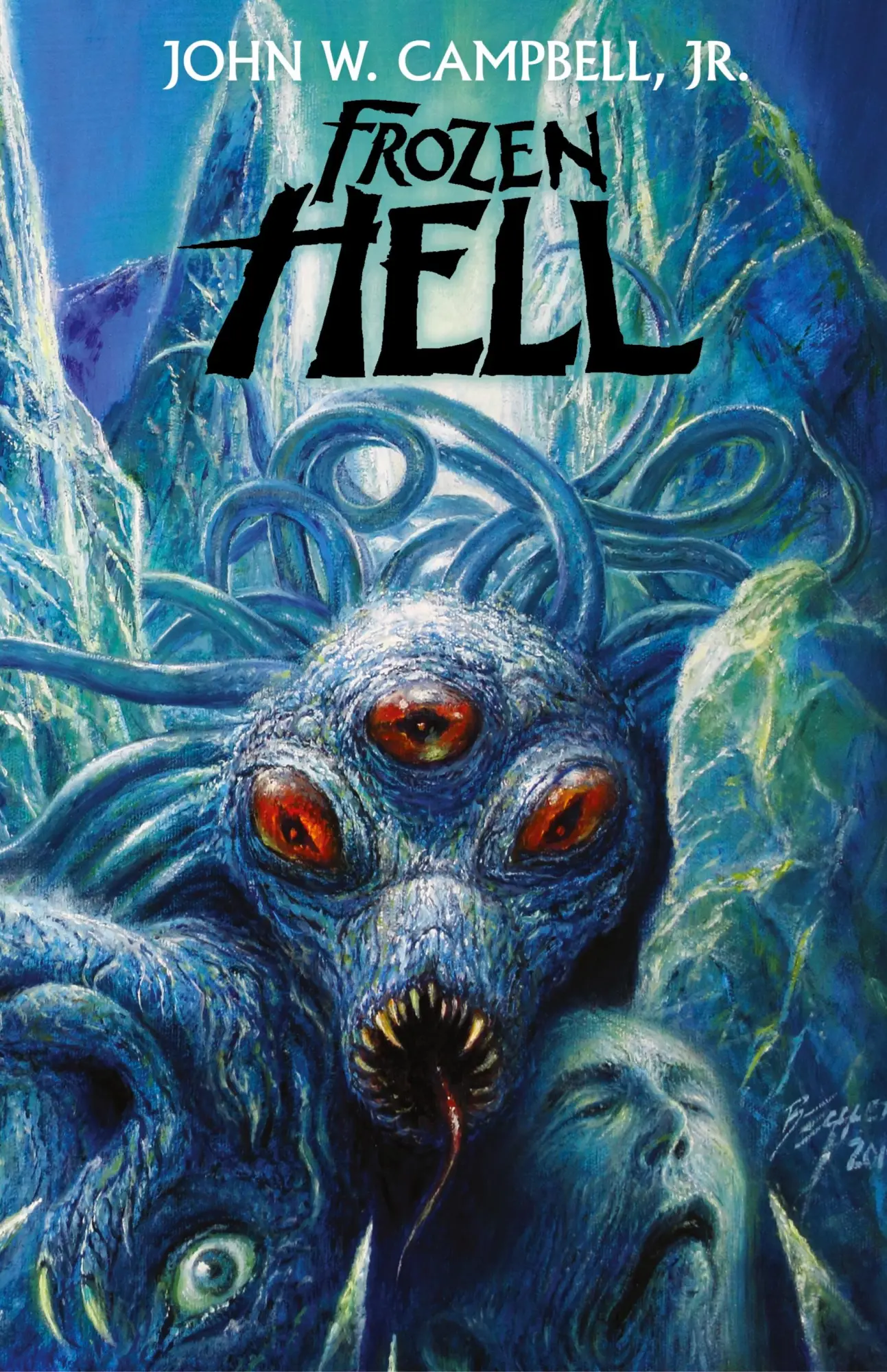Cover: 9781479442836 | Frozen Hell | John W Campbell | Buch | Englisch | 2019