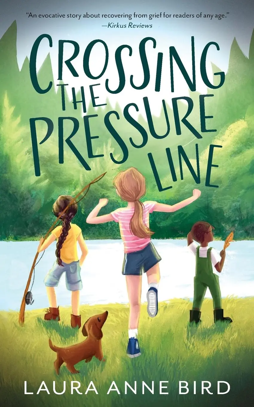 Cover: 9781645382836 | Crossing the Pressure Line | Laura Anne Bird | Taschenbuch | Englisch