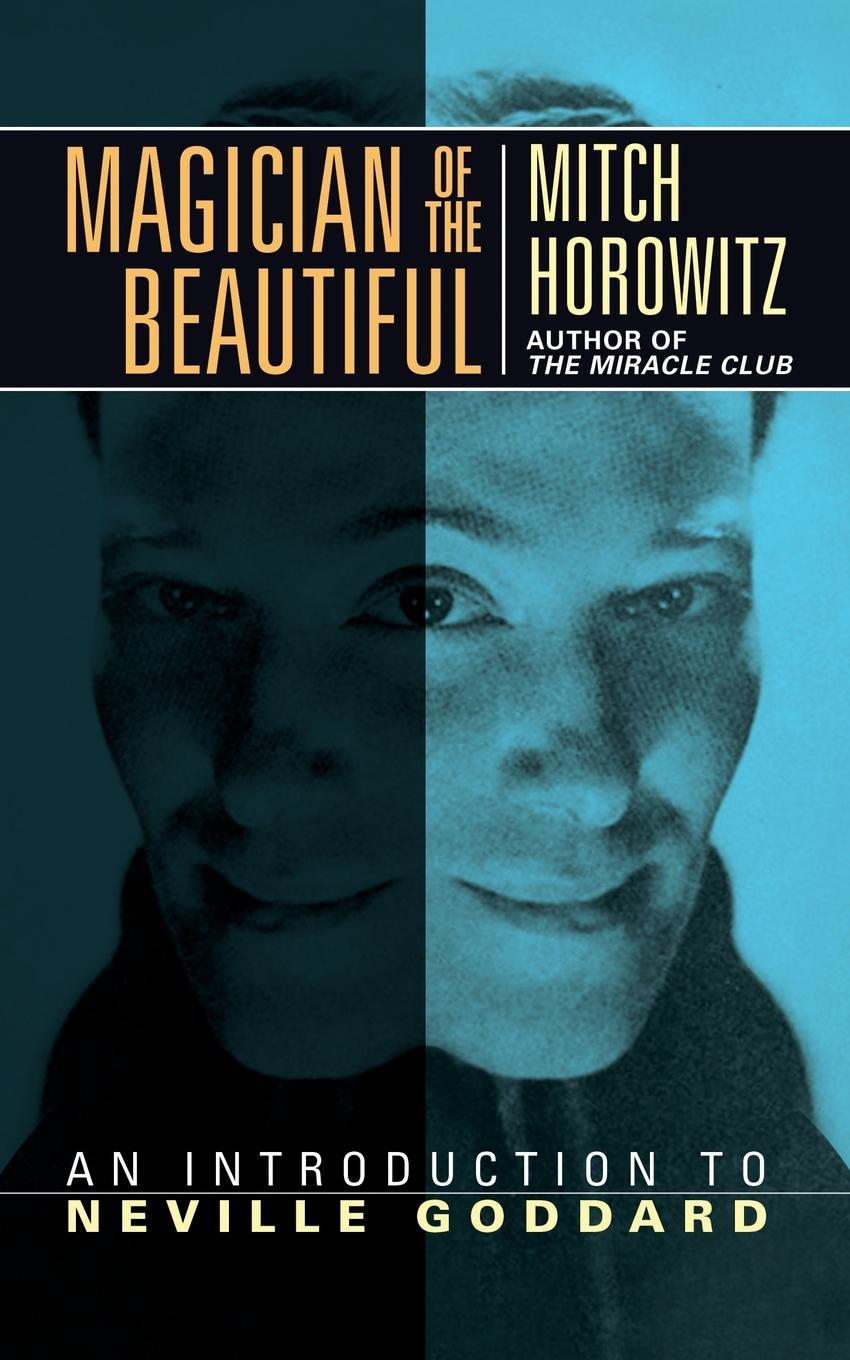 Cover: 9781722502836 | Magician of the Beautiful | An Introduction to Neville Goddard | Buch
