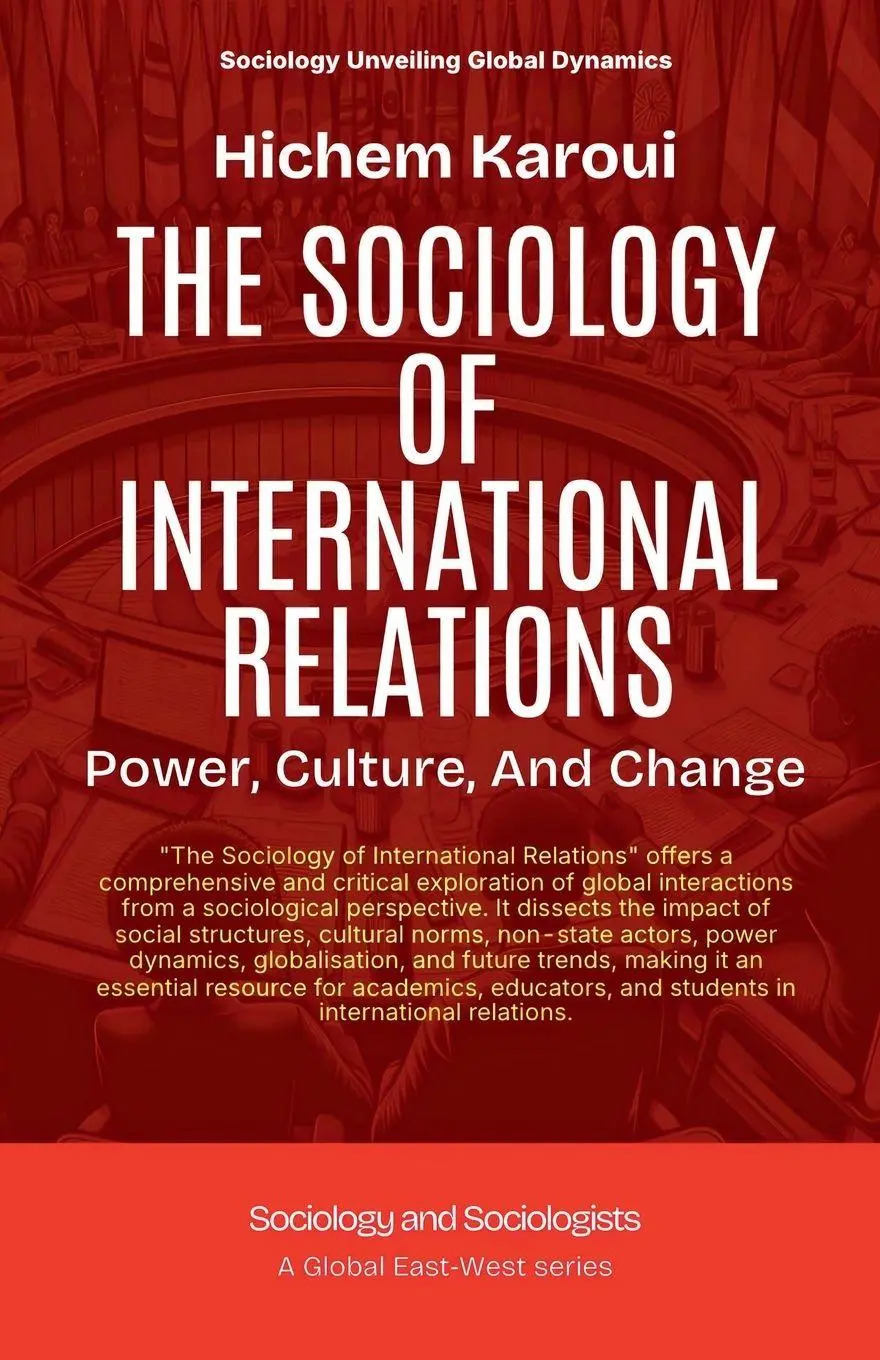 Cover: 9781787952836 | The Sociology Of International Relations | Power, Culture, And Change