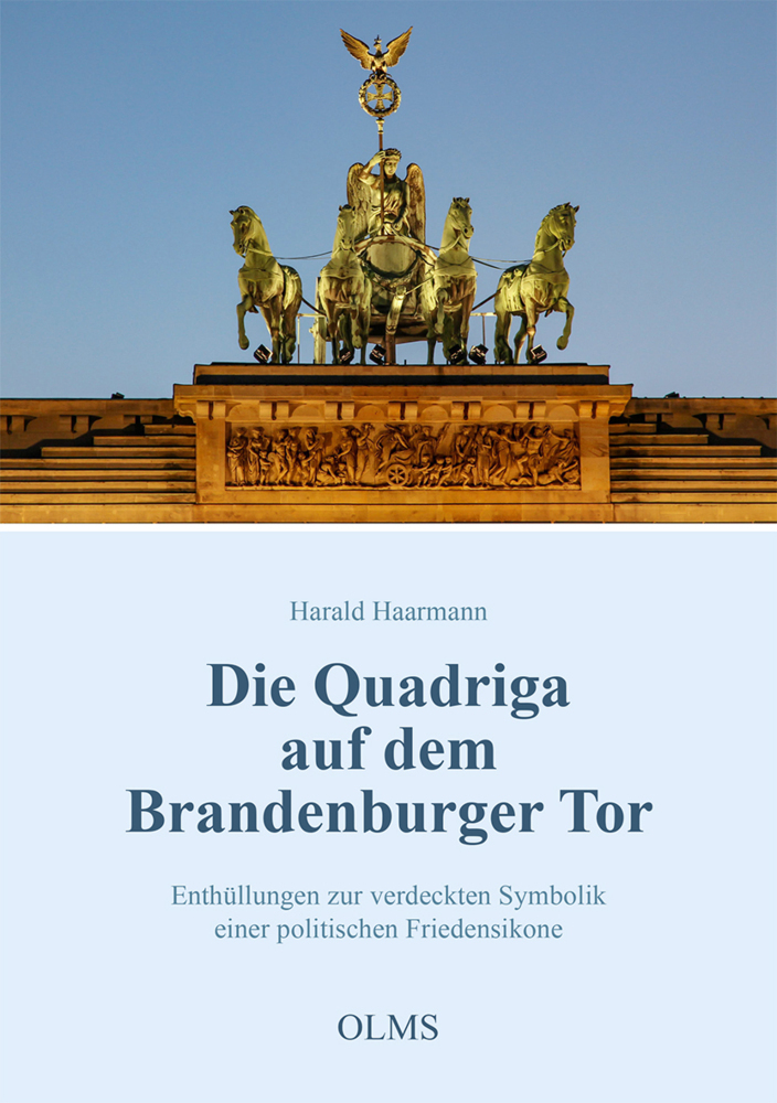 Cover: 9783487162836 | Die Quadriga auf dem Brandenburger Tor | Harald Haarmann | Taschenbuch