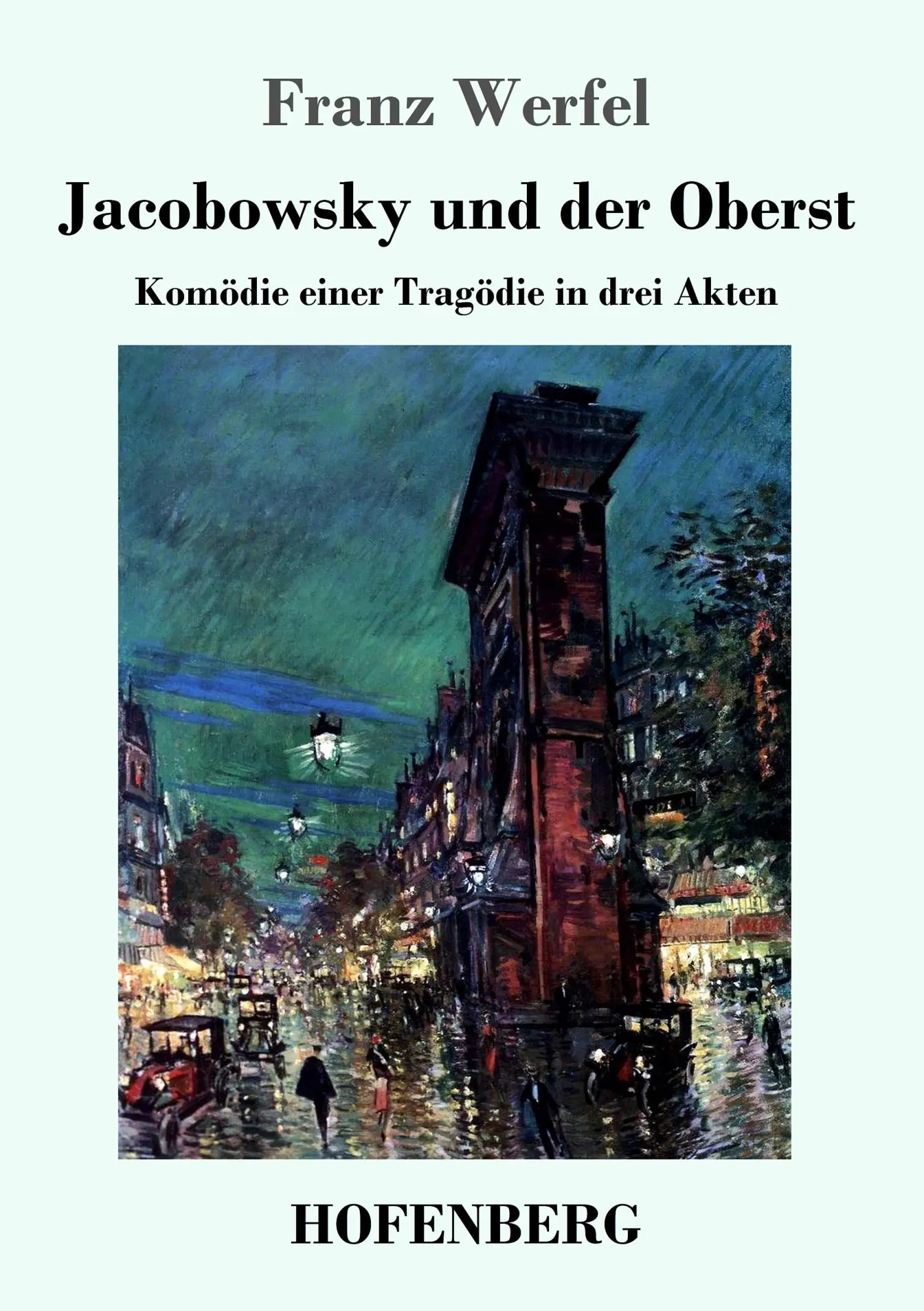 Cover: 9783743712836 | Jacobowsky und der Oberst | Komödie einer Tragödie in drei Akten