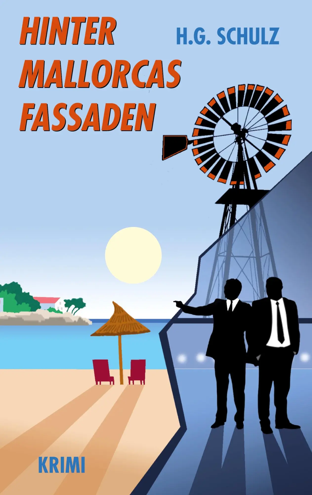 Cover: 9783769312836 | Hinter Mallorcas Fassaden | Kriminalroman | H. G. Schulz | Taschenbuch